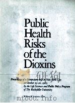 PUBLIC HEALTH RISKS OF THE DIOXINS（1984 PDF版）
