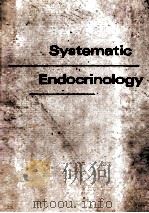 Systematic endocrinology   1973  PDF电子版封面  0061407968   