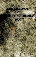 THE YEAR BOOK OF GENERAL SURGERY 1970（1970 PDF版）