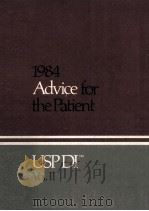ADVICE FOR THEPATIENT 1984  USP DI  VOLUME II   1983  PDF电子版封面     
