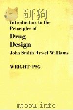 Introduction to the principles of drug design   1983  PDF电子版封面  0723606722   