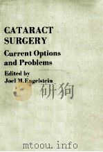 CATARACT SURGERY  CURRENT OPTIONS AND PROBLEMS（1984 PDF版）