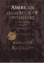 AMERICAN HANDBOOK OF PSYCHIATRY  SECOND EDITION  VOLUME SEVEN   1981  PDF电子版封面  0465001572  SILVANO ARIETI  H.KEITH  H.BRO 