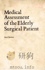 MEDICAL ASSESSMENT OF THE ELDERLY SURGICAL PATIENT（1986 PDF版）