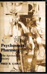 Psychosocial Pharmacy（1974 PDF版）