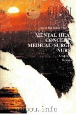 MENTAL HEALTH CONCEPTS IN MEDICAL-SURGICAL NURSING  A WORKBOOK  SECOND EDITION（1979 PDF版）