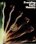 Providing Early Mobility（1980 PDF版）