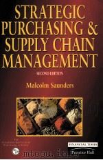 STRATEGIC PURCHASING AND SUPPLY CHAIN MANAGEMENT SECOND EDITON   1997  PDF电子版封面  0273623826   