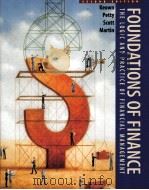 FOUNDATIONS OF FINANCE THE LOGIC AND PRACTICE OF FINANCIAL MANAGEMENT SECOND EDITON   1998  PDF电子版封面  0137481535   