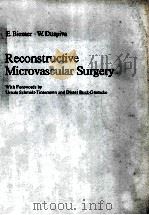 RECONSTRUCTIVE MICROVASCULAR SURGERY（1982 PDF版）