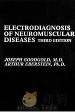 Electrodiagnosis of Neuromuscular Diseases   1983  PDF电子版封面  9780683036862;0683036866   