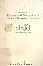 An introduction to diagnosis and management of common neurologic disorders（1986 PDF版）