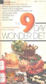 THE 9-DAY WONDER DIET   1978  PDF电子版封面  0440163951  DR.SEYMOUR LSENBERG  DR L.M.EL 