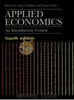 APPLIED ECONOMICS AN INTRODUCTORY COURSE FOURTH EDITION   1991  PDF电子版封面  0582072352   