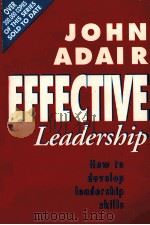 JOHN ADAIR EFFECTIVE LEADERSHIP（1998 PDF版）