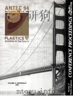 SOCIETY OF PLASTICS ENGINEERS  CONFERENCE PROCEEDINGS  PLASTICS ENGINEERING  VOLUME II MATERIALS 199（1994 PDF版）