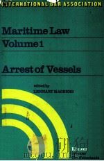 MARITIME LAW VOLUME VOLUME I ARREST OF VESSLS（1976 PDF版）