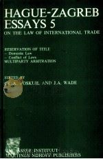 HAGUE ZAGREB ESSAYS 5   1985  PDF电子版封面  9024731704  C.C.A.AOSKUIL AND J.A.WADE 