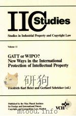 STUDIES IN INDUSTRIAL PROPERTY AND COPURIGHT LAW VOLUME 11（1989 PDF版）