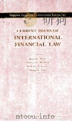 Current issues of international financial law   1985  PDF电子版封面  0409995088   