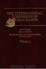 THE INTERNATIONAL DIMENSIONS OF HUMAN RIGHTS VOLUME 1（1982 PDF版）
