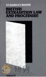 BRITISH EXTRADITION LAW AND PROCEDURE VOLUME II   1981  PDF电子版封面  9028602704   