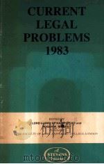 CURRENT LEGAL PROBLEMS   1983  PDF电子版封面  042046770X   