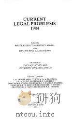CURRENT LEGAL PROBLEMS   1984  PDF电子版封面  0420470808   