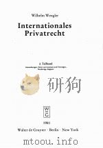 INTERNATIONALES PRIVATIRECHT   1981  PDF电子版封面  3110082330   