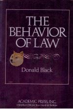 THE REHAVIOR OF LAW   1976  PDF电子版封面  0121026523  DONALD BLACK 