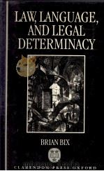 LAW LANGUAGE AND LEGAL DETERMINACY（1993 PDF版）