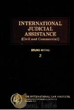 INTERNATIONAL JUDICIAL ASSISTANCE VOLUME II（1984 PDF版）