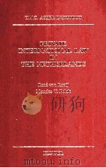 Private International Law in the Netherlands   1987  PDF电子版封面  9789065442864;9065442863  R. Van Rooy 