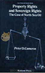 PROPERTY RIGHTS AND SOUEREIGN RIGHTS THE CASE OF NORTH SEA OIL（1983 PDF版）
