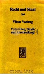 VERBRECHEN STRAFE UND ABSCHRECKUNG   1982  PDF电子版封面  3166445692   