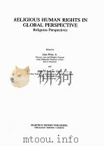 RELIGIOUS HUMAN RIGHTS IN GLOBAL PERSPECTIVE  RELIGIOUS PERSPECTIVES（1996 PDF版）