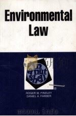 ENVIRONMENTAL LAW  IN A NUTSHELL  SECOND EDITION   1988  PDF电子版封面  031440807X  ROGER W.FINDLEY AND DANIEL A.F 