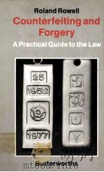 COUNTERFEITING AND FORGERY  A PRACTICAL GUIDE TO THE LAW（1986 PDF版）