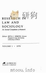 RESEARCH IN LAW AND SOCIOLOGY  VOLUME 1   1978  PDF电子版封面  0892320249  RITA J.SIMON 