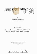 JURISPRUDENCE VOLUME III   1959  PDF电子版封面  1584771197  ROSCOE POUND 