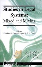 Studies in Legal Systems:Mixed and Mixing   1996  PDF电子版封面  9041109064   