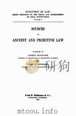 Sources of ancient and primitive law   1979  PDF电子版封面    compiled by Albert Kocourek an 