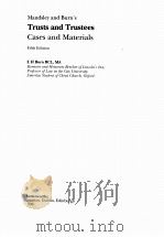 TRUSTS AND TRUSTEES CASES AND MATERIALS  2  FIFTH EDITION   1996  PDF电子版封面    E H BURN BCL 