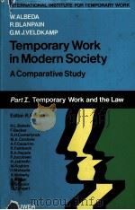 TEMPOARY WORY IN MODERN SOCITY   1978  PDF电子版封面  9031200700  W.ALBEDA R.BLANPAIN G.M.J.VELD 
