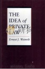 The idea of private law   1995  PDF电子版封面  0674442121  Ernest J. Weinrib 