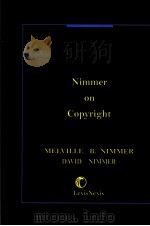 NIMMER ON COPYRIGHT VOLUME 4-2     PDF电子版封面    MELVILLE B.NIMMER DAVID NIMMER 