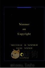 NIMMER ON COPYRIGHT VOLUME 3-2     PDF电子版封面    MELVILLE B.NIMMER DAVID NIMMER 