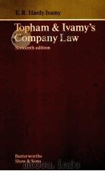 TOPHAM AND IVAMY'S COMPANY LAW  SIXTEENTH EDITION   1978  PDF电子版封面    E.R.HARDY IVAMY 
