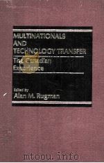MULTINATIONALS AND TECHNOLOGY TRANSFER  THE CANADIAN EXPERIENCE   1983  PDF电子版封面    ALAN M.RUGMAN 