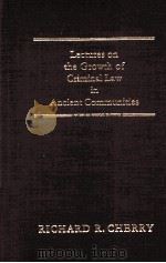 LECTURES ON THE GROETH OF CRIMINAL LAW IN ANCIENT COMMUNITIES（1890 PDF版）